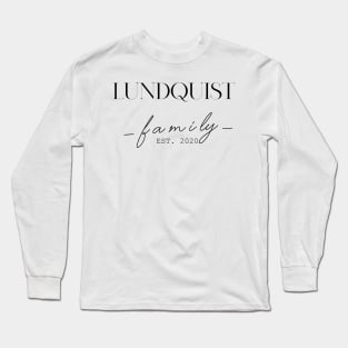 Lundquist Family EST. 2020, Surname, Lundquist Long Sleeve T-Shirt